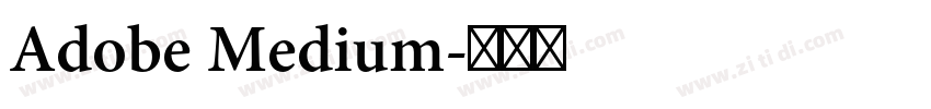 Adobe Medium字体转换